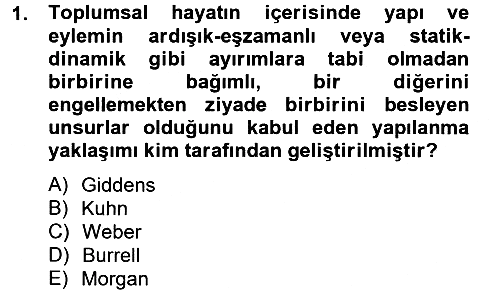 Örgüt Kuramı 2012-2013 Dönem Sonu Sınavı - 1. soru