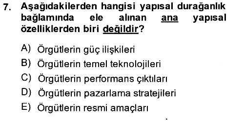 Örgüt Kuramı 2013-2014 Dönem Sonu Sınavı - 7. soru