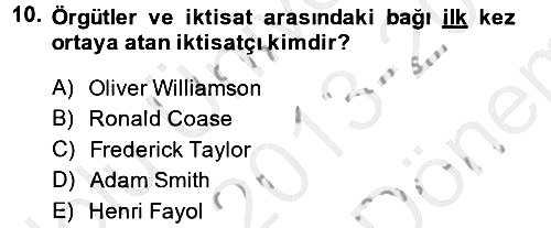 Örgüt Kuramı 2013-2014 Dönem Sonu Sınavı - 10. soru