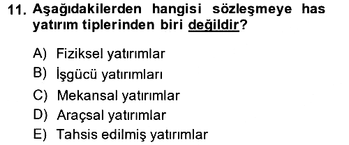 Örgüt Kuramı 2013-2014 Dönem Sonu Sınavı - 11. soru