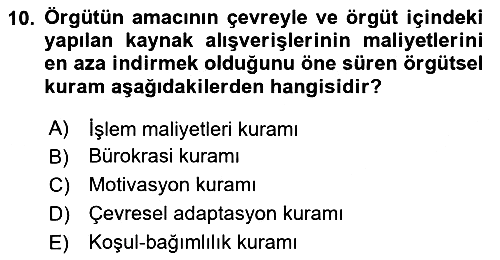 Örgüt Kuramı 2023-2024 Dönem Sonu Sınavı - 10. soru