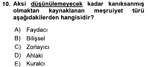 Örgüt Kuramı 2015-2016 Tek Ders Sınavı - 10. soru