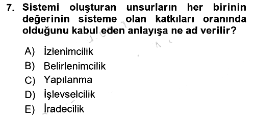 Örgüt Kuramı 2020-2021 Yaz Okulu Sınavı - 7. soru