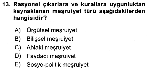 Örgüt Kuramı 2023-2024 Yaz Okulu Sınavı - 13. soru
