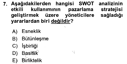 Pazarlamaya Giriş 2020-2021 Yaz Okulu Sınavı - 7. soru