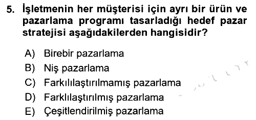 Pazarlamaya Giriş 2022-2023 Yaz Okulu Sınavı - 5. soru