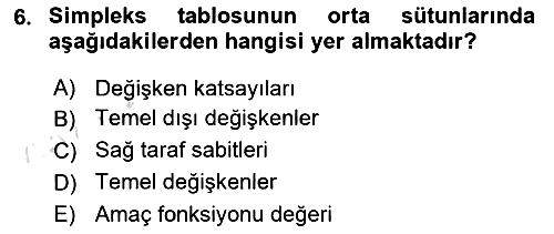 Sayısal Karar Verme Teknikleri 2021-2022 Ara Sınav - 6. soru