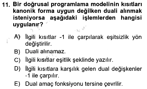 Sayısal Karar Verme Teknikleri 2024-2025 Ara Sınav - 11. soru