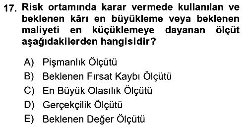 Sayısal Karar Verme Teknikleri 2021-2022 Yaz Okulu Sınavı - 17. soru