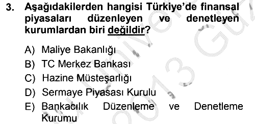Sermaye Piyasaları ve Finansal Kurumlar 2012-2013 Ara Sınav - 3. soru