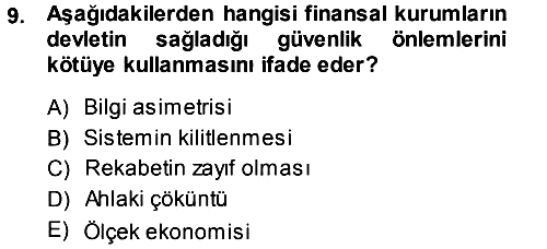 Sermaye Piyasaları ve Finansal Kurumlar 2013-2014 Ara Sınav - 9. soru