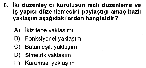 Sermaye Piyasaları ve Finansal Kurumlar 2021-2022 Ara Sınav - 8. soru