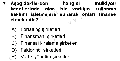 Sermaye Piyasaları ve Finansal Kurumlar 2023-2024 Ara Sınav - 7. soru