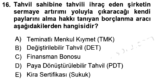 Sermaye Piyasaları ve Finansal Kurumlar 2025-2026 Ara Sınav - 16. soru