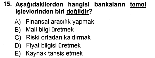 Sermaye Piyasaları ve Finansal Kurumlar 2012-2013 Dönem Sonu Sınavı - 15. soru