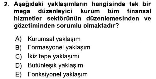 Sermaye Piyasaları ve Finansal Kurumlar 2015-2016 Dönem Sonu Sınavı - 2. soru