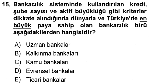 Sermaye Piyasaları ve Finansal Kurumlar 2018-2019 Dönem Sonu Sınavı - 15. soru