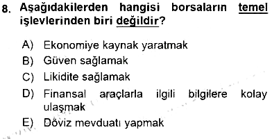 Sermaye Piyasaları ve Finansal Kurumlar 2015-2016 Tek Ders Sınavı - 8. soru