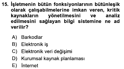 Tedarik Zinciri Yönetimi 2018-2019 3 Ders Sınavı - 15. soru