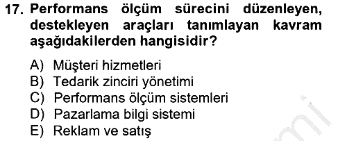 Tedarik Zinciri Yönetimi 2012-2013 Ara Sınav - 17. soru