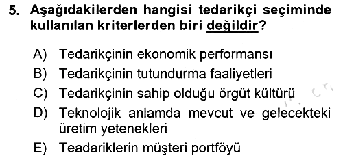 Tedarik Zinciri Yönetimi 2025-2026 Ara Sınav - 5. soru