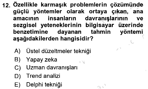 Tedarik Zinciri Yönetimi 2016-2017 Dönem Sonu Sınavı - 12. soru
