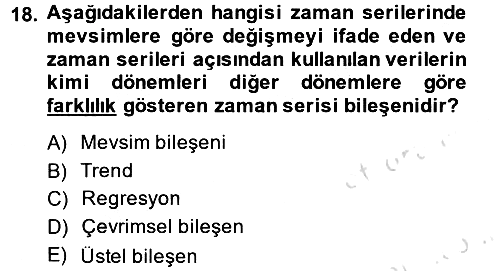 Tedarik Zinciri Yönetimi 2014-2015 Tek Ders Sınavı - 18. soru