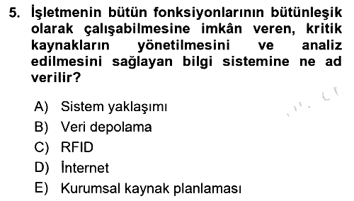 Tedarik Zinciri Yönetimi 2020-2021 Yaz Okulu Sınavı - 5. soru