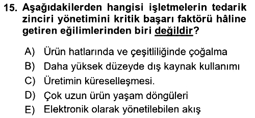 Tedarik Zinciri Yönetimi 2021-2022 Yaz Okulu Sınavı - 15. soru