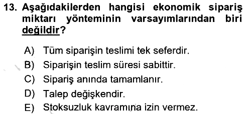 Tedarik Zinciri Yönetimi 2024-2025 Yaz Okulu Sınavı - 13. soru