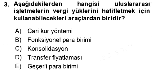 Uluslararası İşletmecilik 2017-2018 3 Ders Sınavı - 3. soru