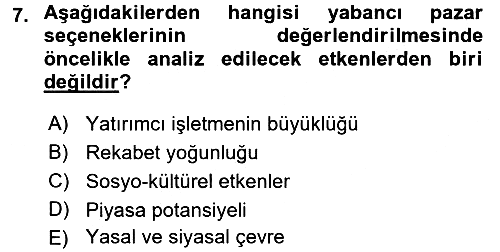 Uluslararası İşletmecilik 2018-2019 3 Ders Sınavı - 7. soru