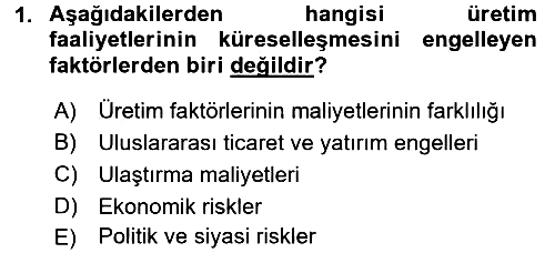 Uluslararası İşletmecilik 2017-2018 Ara Sınav - 1. soru