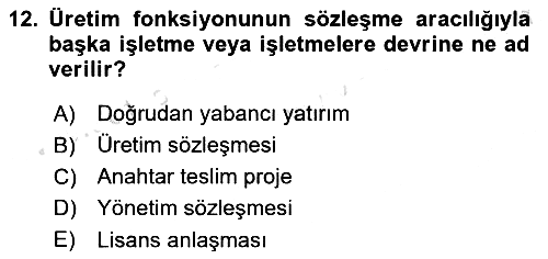 Uluslararası İşletmecilik 2023-2024 Ara Sınav - 12. soru
