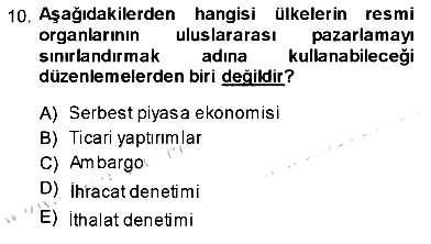 Uluslararası İşletmecilik 2013-2014 Dönem Sonu Sınavı - 10. soru