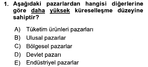 Uluslararası İşletmecilik 2016-2017 Dönem Sonu Sınavı - 1. soru