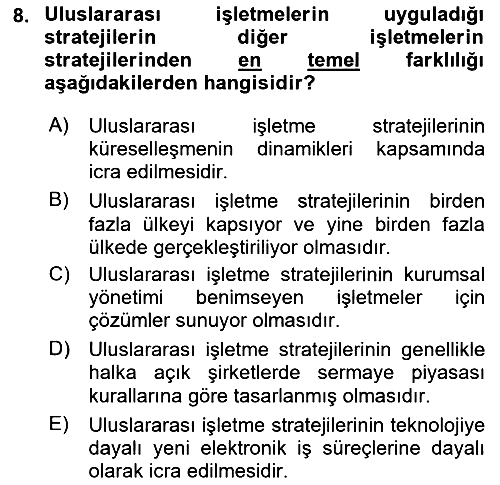 Uluslararası İşletmecilik 2021-2022 Yaz Okulu Sınavı - 8. soru