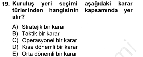 İş Planı 2014-2015 Ara Sınav - 19. soru