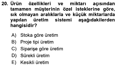 İş Planı 2015-2016 Ara Sınav - 20. soru