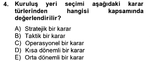 İş Planı 2012-2013 Dönem Sonu Sınavı - 4. soru