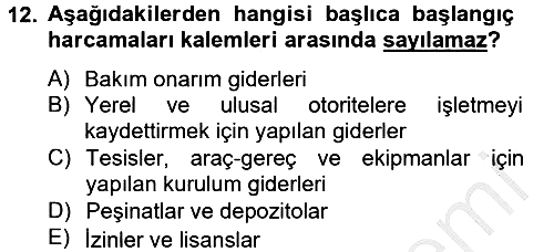 İş Planı 2012-2013 Dönem Sonu Sınavı - 12. soru