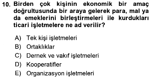 İş Planı 2015-2016 Dönem Sonu Sınavı - 10. soru
