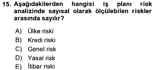 İş Planı 2015-2016 Dönem Sonu Sınavı - 15. soru