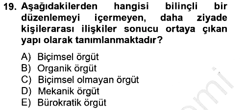 Küçük İşletme Yönetimi 2012-2013 Ara Sınav - 19. soru