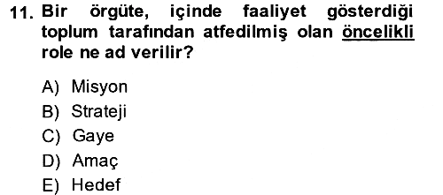 Küçük İşletme Yönetimi 2013-2014 Ara Sınav - 11. soru