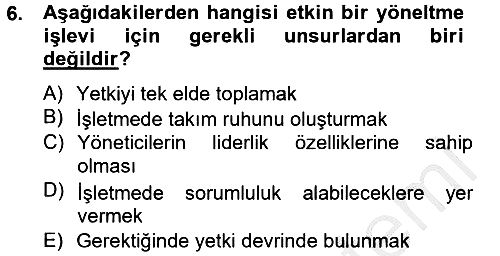 Küçük İşletme Yönetimi 2012-2013 Dönem Sonu Sınavı - 6. soru