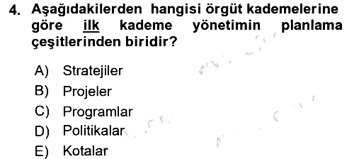 Küçük İşletme Yönetimi 2016-2017 Dönem Sonu Sınavı - 4. soru