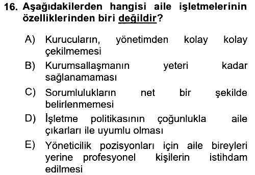 Küçük İşletme Yönetimi 2016-2017 Dönem Sonu Sınavı - 16. soru