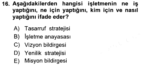 Küçük İşletme Yönetimi 2017-2018 Dönem Sonu Sınavı - 16. soru