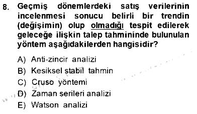 Pazarlama İlkeleri 2014-2015 Ara Sınav - 8. soru